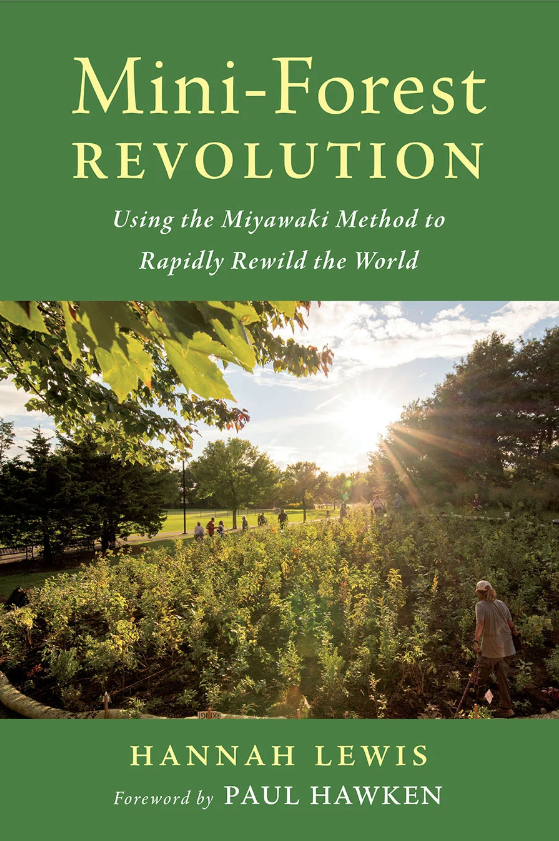 Mini-Forest Revolution by Hannah Lewis - book