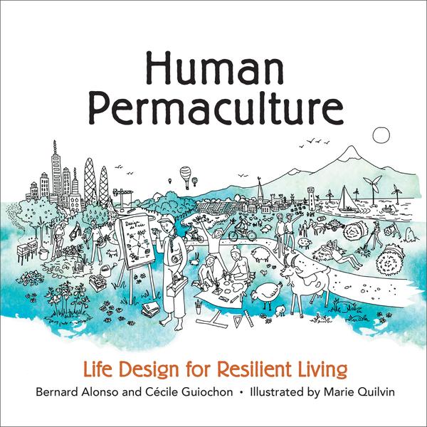 Human Permaculture by Bernard Alonso and Cécile Guiochon - book